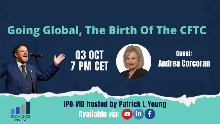 Going Global, The Birth Of The CFTC with Andrea Corcoran